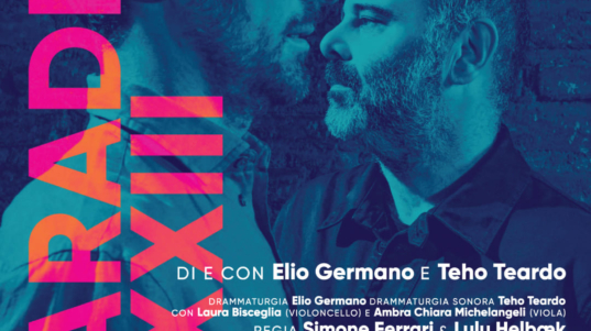 Elio Germano e Teho Teardo Paradiso XIII - Lecce - Teatro Apollo